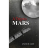 A Trip to Mars, As Described by an Eye Witness