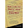 When Even the Poets Were Silent: The Life of a Jewish Hungarian Holocaust Survivor Under Nazism and Communism