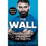 The Wall: Smash Self-Doubt and Become the True You