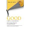 Good Influence