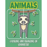 Animals Coloring And Drawing In Symmetry: Help Your Child Practice Geometry With This Amazing Animal, Insect, And Bird Collection/Activity Book For Ki