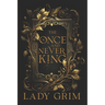 The Once and Never King