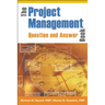 The Project Management Question and Answer Book