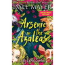 Arsenic in the Azaleas