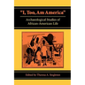 I, Too, Am America: Archaeological Studies of African-American Life