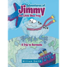 Adventures of Jimmy the Little Blue Frog