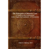 The Principles of Masonic Law: A Treatise on the Constitutional Laws, Usages And Landmarks of Freemasonry