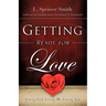 Getting Ready for Love