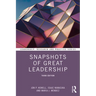 Snapshots of Great Leadership