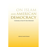 On Islam and American Democracy
