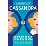Cassandra in Reverse: A Reese's Book Club Pick