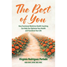 The Best of You: How functional medicine health coaching can help you optimize your health and transform your life