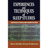 Experiences and Techniques of Sleep Studies: Experiencias y Técnicas sobre Estudios del Sueño