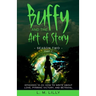 Buffy and the Art of Story Season Two Part 2; Episodes 12-22: Episodes 12-22: How to Write About Love, Pyrrhic Victory, and Betrayal