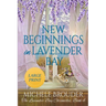 New Beginnings in Lavender Bay (The Lavender Bay Chronicles Book 4) Large Print Paperback