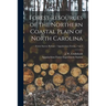 Forest Resources of the Northern Coastal Plain of North Carolina; no.5
