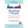 Healing at Work