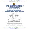THE BIRTH DIAMOND NUMEROLOGICAL CHART - Book and Workbook