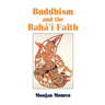 Buddhism and the Baha'i Faith