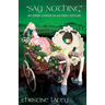 "Say Nothing"-My Brief Career in an Irish Asylum