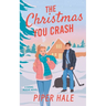 The Christmas You Crash