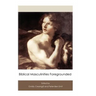 Biblical Masculinities Foregrounded