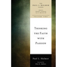 Thinking the Faith with Passion: Selected Essays