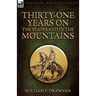 Thirty-One Years on the Plains and in the Mountains