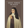 The Life of St Teresa of Avila