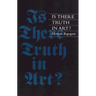 Is There Truth in Art?: Shades of Justice, Images of Death