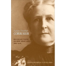 Fanny Dunbar Corbusier: Recollections of Her Army Life, 1869-1908