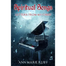 Spiritual Songs: Letters From My Chest