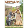 Chivalry: A Gynocentric Tradition