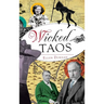 Wicked Taos