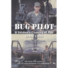 Bug Pilot
