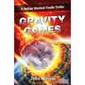 Gravity Games: A Nathan Sherlock Foodie Thriller