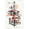 A Thief Among Liars