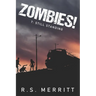 Zombies!: Book 7: Still Standing