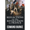 Reflections on the Revolution in France