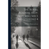 The Royal Readers. (roy. Sch. Ser.). Ser.3. No.1,2 [2 Eds.], 4