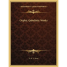 Orphic Qabalistic Works