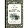 The Crew of the Dolphin