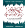 Celebrate Wonder and Joy: 25 Daily Devotions for Advent and Christmas