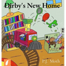 Dirby's New Home