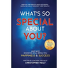 What's So Special About You?: Open the book on the 77 life-changing qualities of the world's most successful people