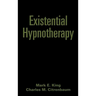 Existential Hypnotherapy
