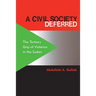 A Civil Society Deferred: The Tertiary Grip of Violence in the Sudan