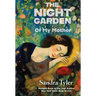 The Night Garden: Of My Mother