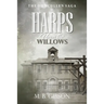 Harps Upon the Willows