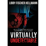 VIrtually Undetectable: An Ellie Foreman Mystery